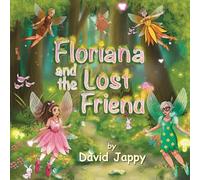 Floriana and the Lost Friend
