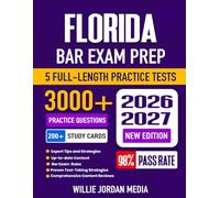 Florida Bar Exam Prep 2026-2027: Study Guide, Essay Rules, Proven Strategies, 5 Full-Length Practice Tests and Detailed Answer Explanations (U.S. Civil Service Exam Study Guide 2026-2027)