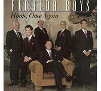 Florida Boys - Home Once Again
