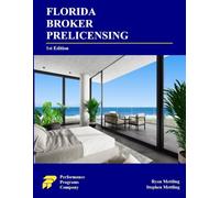 Florida Broker Prelicensing: 1st Edition