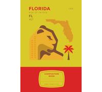 Florida Composition Notebook: In God We Trust - State Symbols Edition, 6x9 Inch, 100 Pages