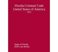 Florida Criminal Code: United States of America