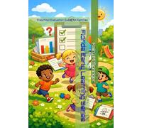 Florida Early Learning Series: Preschool Evaluation Guide for Families