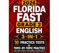 Florida FAST Grade 2 English (3-in-1): Star Early Literacy + Star Reading + Topic-by-Topic Practice