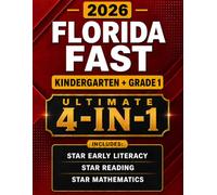Florida FAST Kindergarten and Grade 1 English + Mathematics: 20 Practice Tests for Star Early Literacy, Star Reading, and Star Mathematics