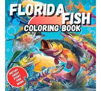 Florida Fish Coloring Book: History About Every Fish Inside | 8.5 x 8.5 in , More than 10 Draws |