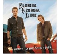 Florida Georgia Line - Florida Georgia Line - Here's To The Good Times LIMITED EDITION CD Includes 2 BONUS Tracks "What Are You Drinking About " and "Country In My Soul"