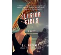 Florida Girls, A Historical Crime Saga: Large Print Edition: 1 (The Queenpin Chronicles)