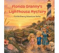 Florida Granny's Lighthouse Mystery