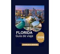 Florida Guía de viaje 2026
