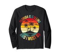 Florida is Calling and I Must Go Florida Beach Vacation Long Sleeve T-Shirt
