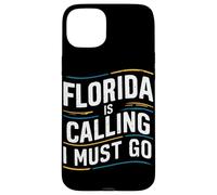Florida Is Calling I Must Go USA America Case for iPhone 15 Plus