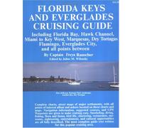 Florida Keys and Everglades Cruising Guide