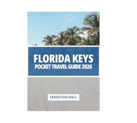FLORIDA KEYS POCKET TRAVEL GUIDE 2026