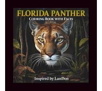 Florida Panther Coloring Book with Facts: Inspired by LanDon