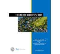 Florida Real Estate Law Book: Effective September 2022