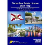 Florida Real Estate License Exam Prep: All-in-One Review and Testing to Pass Florida's Real Estate Exam