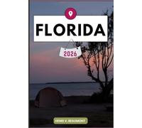 Florida Reiseführer: Erkunden Sie Ihr Reiseziel wie ein Einheimischer Reisetipps, Unterkunftsmöglichkeiten, Restaurants, Top-Sehenswürdigkeiten und mehr.