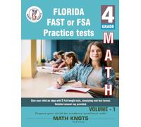 Florida Standards Assessment (FSA) , 4th Grade MATH Practice Tests ,Volume 1