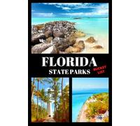Florida State Parks Bucket List: Travel Log & Memory Journal | America Passport & Stamp Book | Trip Planner & Outdoor Adventure Log List Guide