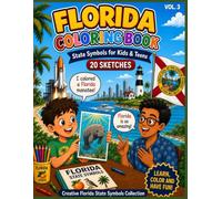 Florida State Symbols Coloring Book for Kids and Teens | 20 Creative Sketches: Fun and Easy Florida Coloring Pages Featuring Sabal Palm, Panther, ... Activity (U.S. States Coloring Book Series)
