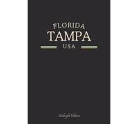 Florida Tampa USA Midnight Edition: College Ruled Minimalist Notebook for Students, Daily Writing, Travel Journals, Souvenir Gifts, and Patriotic Holidays | 120 Pages