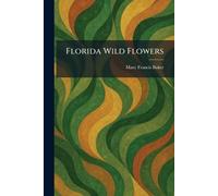 Florida Wild Flowers