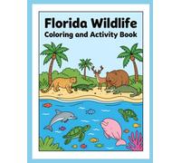 Florida Wildlife Coloring and Activity Book