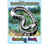 Florida Wildlife Coloring Book (United States Wildlife Coloring Books)