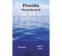 Florida Word Search Book: Word Searches with Easy to Read Print about Florida and More | 6x9 inches, 110 pages | 50+ Puzzles.