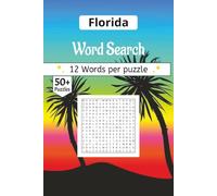 Florida word search Puzzle Book: A Word Search Journey Through Sandy Beaches, Tropical Key Landscapes, and Coral Reefs