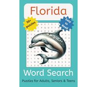 Florida Word Search Puzzle Book: Easy to Read Print about Florida | 6 x 9 inches, 110 Pages 50+ Puzzles ... Gift for Holidays, Vacations and to enjoy in your Free Time.