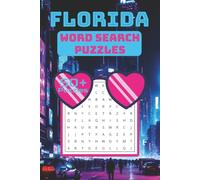 Florida Word Search Puzzle Book: Word Searches with Easy-to-Read Print About Florida, Beaches, Wildlife, Cities, Attractions & More | 50+ Puzzles | ... Gift for Vacations, Road Trips & Relaxing