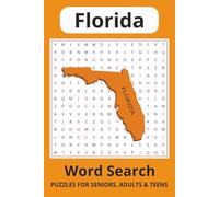 Florida Word Search Puzzle Book: Word Searches with Easy to Read Print about Florida, Florida Locations and Florida Lifestyle | 6 x 9 Inches, 110 ... for Vacations, Holidays and Free Times