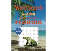 Florida Word Search Puzzle Book: Word Searches with Easy to Read Print about Florida, Florida Travel, Florida Wildlife, and More | 6x9 inches, 110 ... Gift for Vacation, Relaxation, and Holidays