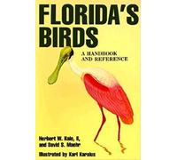 Florida's Birds: A Handbook and Reference