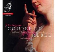 Florilegium - Couperin & Rebel: Les Nations Premiere Ordre