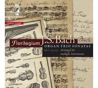 Florilegium - Js Bach: Organ Trio Sonatas