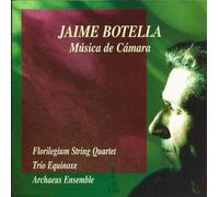 Florilegium String Quartet - Botella: Musica de Camara