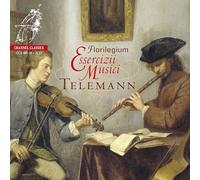 Florilegium - Telemann: Essercizii Musici