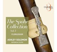 Florilegium - The Spohr Collection, Vol. 3