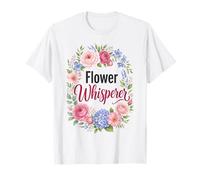 Florist Flower Whisperer Floral Designer Gift T-Shirt