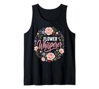 Florist Flower Whisperer Floral Designer Gift Tank Top