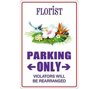 Florist Parking Only Novelty Sign 063 Retro Metal Tin Sign 8X12 Inches