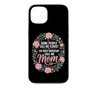Florist The Most Important Call Me Mom Gift Case for iPhone 13