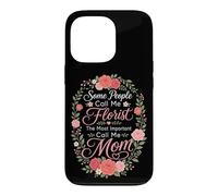 Florist The Most Important Call Me Mom Gift Case for iPhone 13 Pro