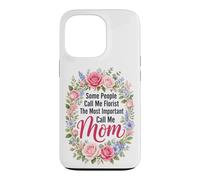 Florist The Most Important Call Me Mom Gift Case for iPhone 13 Pro