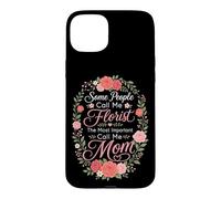 Florist The Most Important Call Me Mom Gift Case for iPhone 15 Plus