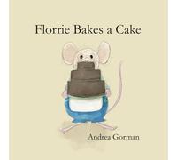 Florrie bakes a cake