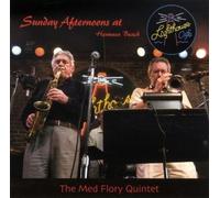 Flory,Med Quintet - Sunday Afternoon at Lighthouse